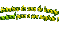 Extratora de suco de laranja natural para o seu negcio !